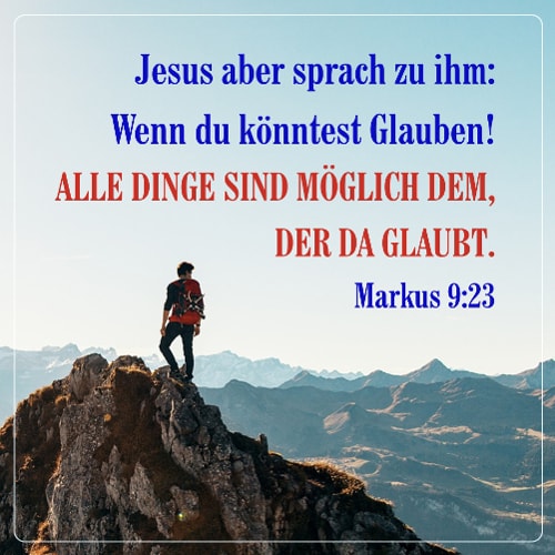 Bibelzitate Markus 9 23 bibelzitate-markus-9-23