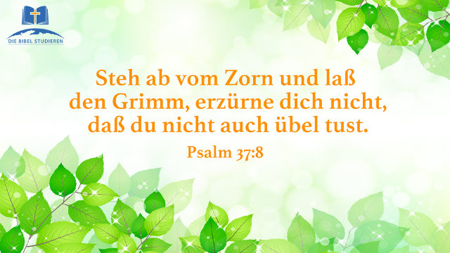 Bibelstellen über die Lösung des Zorns