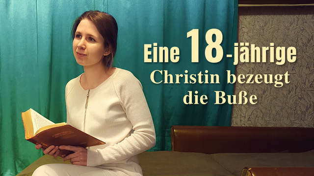 Eine 18-jährige Christin bezeugt die Buße