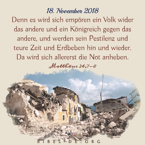 Denn es wird sich empören ein Volk wider das andere und ein Königreich gegen das andere, und werden sein Pestilenz und teure Zeit und Erdbeben hin und wieder. 8 Da wird sich allererst die Not anheben.