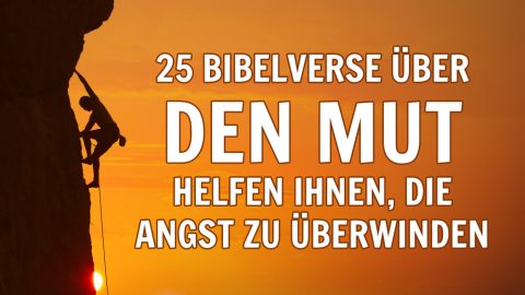 bibelverse mut,bibelverse mut und zuversicht