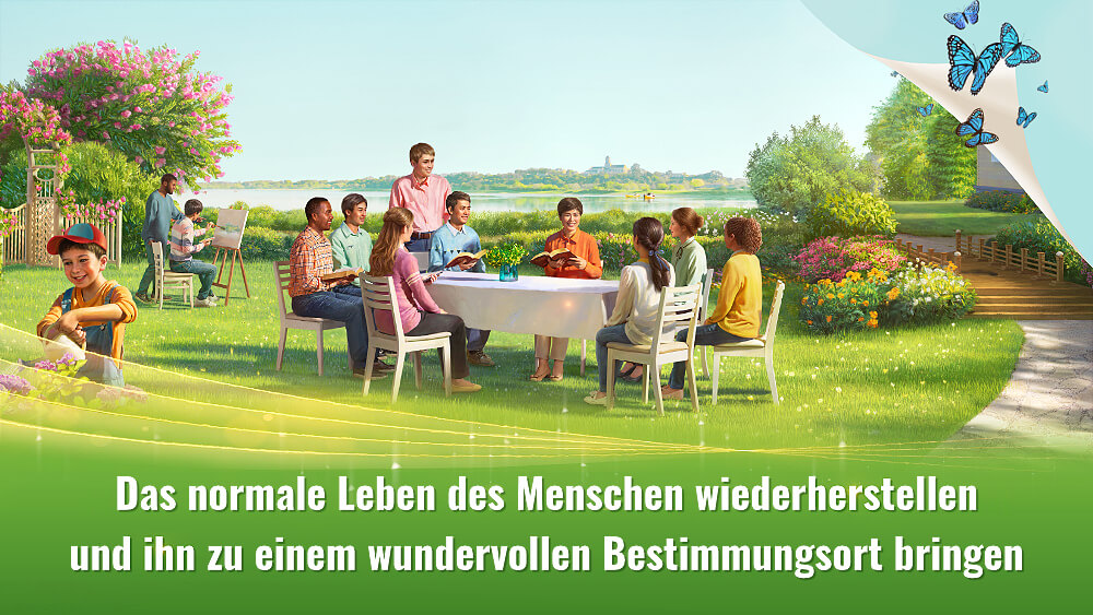 Die Wiederherstellung des normalen Lebens des Menschen und seine Hinführung zu einem wunderbaren Bestimmungsort