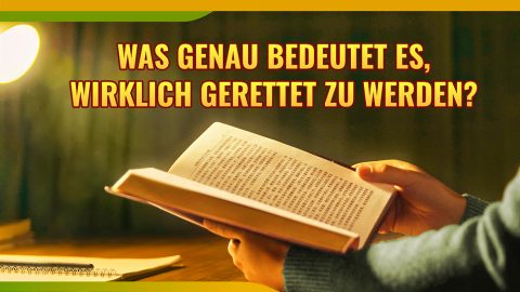 Was genau bedeutet es, wirklich gerettet zu werden?