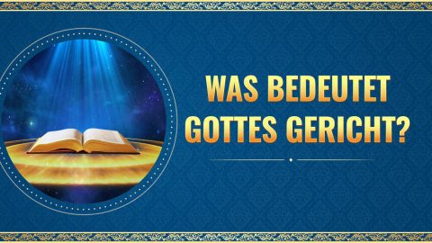 Was bedeutet Gottes Gericht?