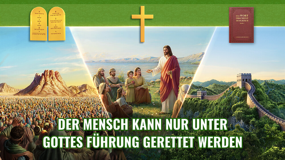 Der Mensch kann nur unter Gottes Führung gerettet werden
