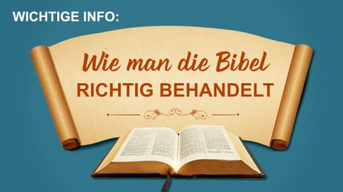 Wichtige Info: Wie man die Bibel richtig behandelt