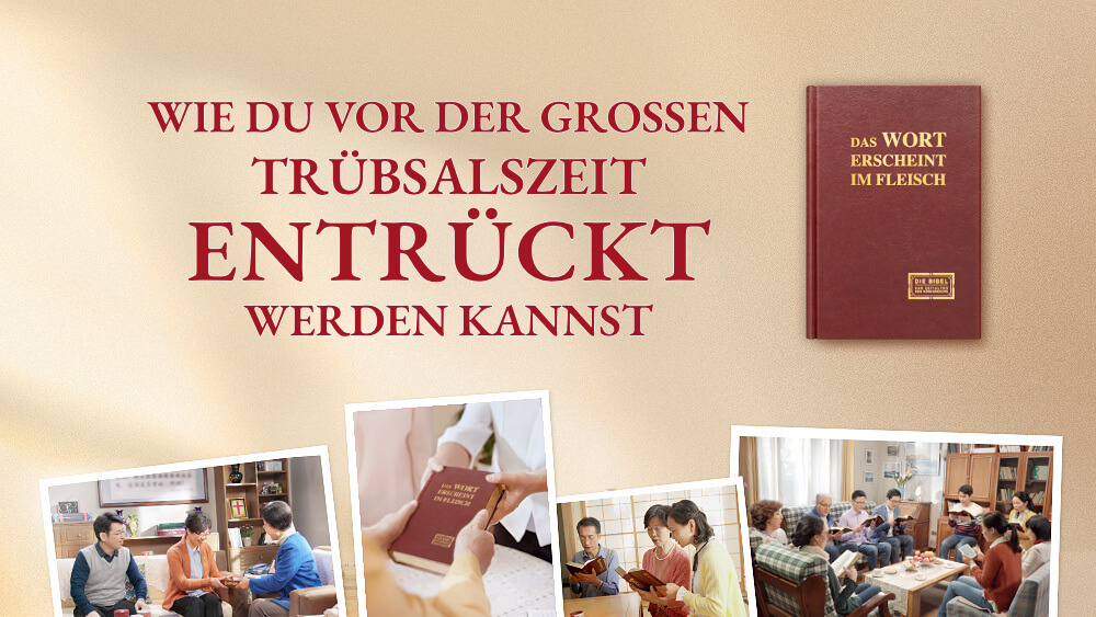 Wie du vor der großen Trübsalszeit entrückt werden kannst