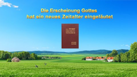 Die Erscheinung Gottes hat ein neues Zeitalter eingeläutet